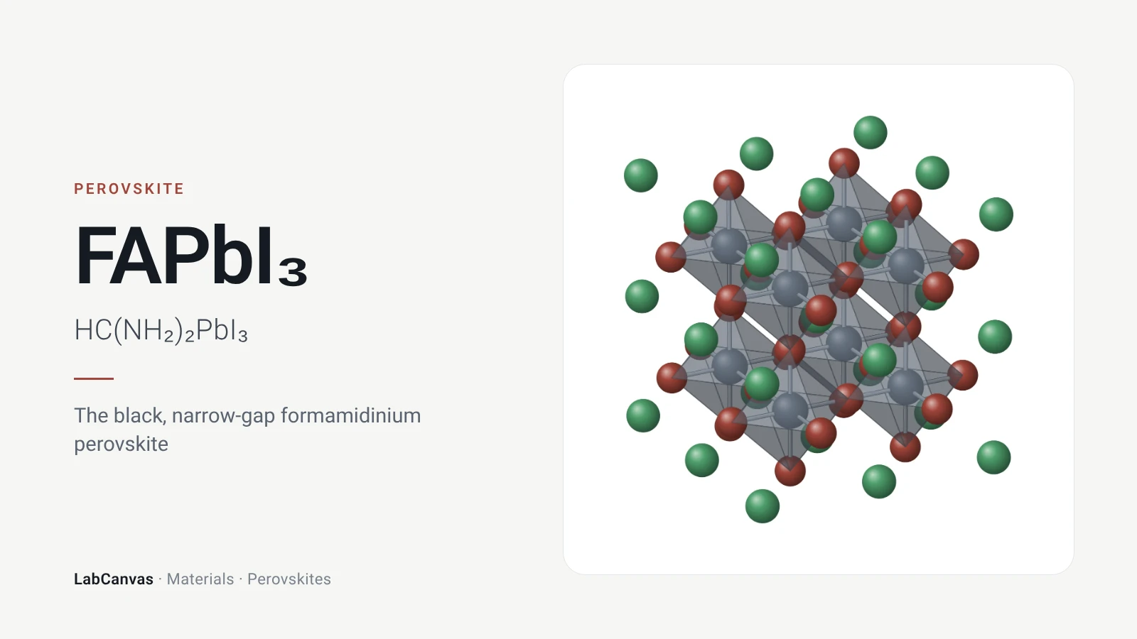 FAPbI₃: The black, narrow-gap formamidinium perovskite (HC(NH₂)₂PbI₃)